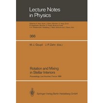 Rotation and Mixing in Stellar Interiors: Proceedings of the Workshop Frontiers in Stellar Structure T..., Springer