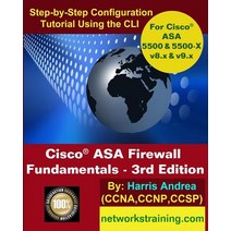 Cisco Asa Firewall Fundamentals - 3rd Edition: Step-By-Step Practical Configuration Guide Using the CL..., Createspace Independent Publishing Platform
