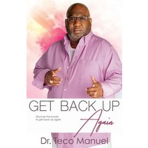 Get Back Up Again Paperback, Teco Manuel