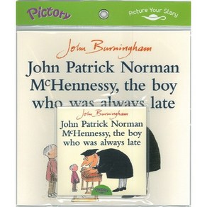 John Patick Noman McHennessy the Boy Who Was Always Late, 투판즈