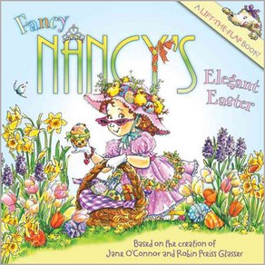 Fancy Nancy's Elegant Easter: