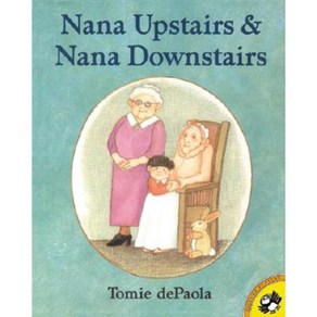 Nana Upstais and Nana Downstais Papeback, Penguin USA