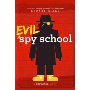 Evil Spy School: A Spy School Novel Paperback