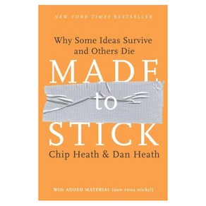 Made to Stick:Why Some Ideas Suvive and Othes Die, Random House