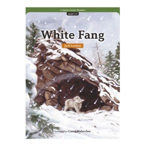 이퓨쳐 Classic Reades Level 7-11 : White Fang, 이퓨처