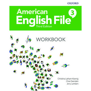 Ameican English File Thid Edition 3 WORKBOOK, OXFROD