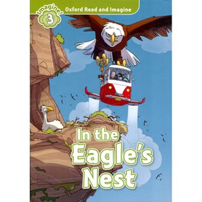 Read and Imagine. 3: In the Eagle's Nest