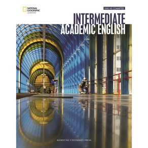 Intemediate Academic English, 계명대학교출판부, KMU AE Committee