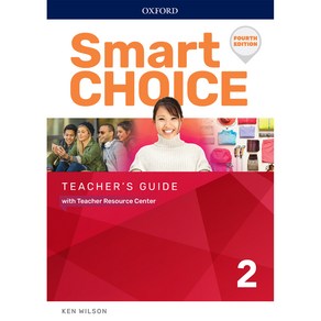 Smart Choice 2 : Teacher's Guide with Teachers Resource Center 4/E