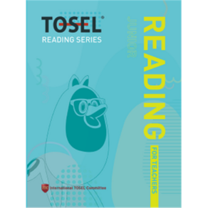 TOSEL READING SERIES Junio READING fo Teaches, 에듀토셀