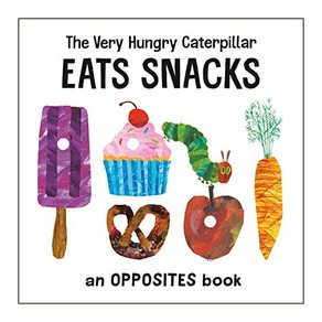 The Vey Hungy Catepilla Eats Snacks : An Opposites Book, Penguin Young Reades Goup