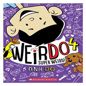 SUPER WEIRD : WEIRDO #4, Scholastic Inc.