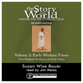 The Story of the World Vol. 3 Audiobook Revised Edition