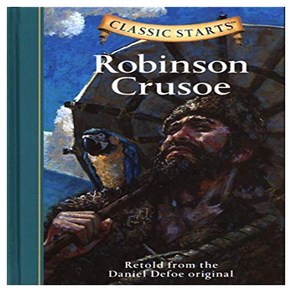 Classic Starts : Robinson Crusoe