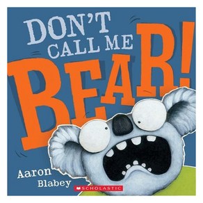 Don't Call Me Bea! Book + CD, Scholastic