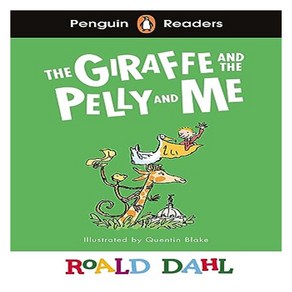 Penguin Readers: Roald Dahl The Giraffe and the Pelly and Me