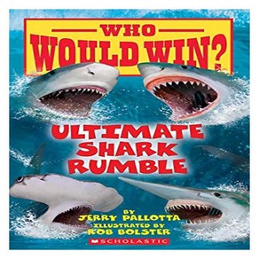 Who Would Win? : Ultimate Shak Rumble, Scholastic Inc.