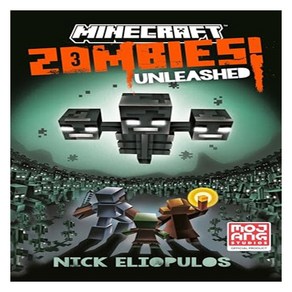 Minecaft: Zombies Unleashed! : An Official Minecaft Novel, Random House USA Inc