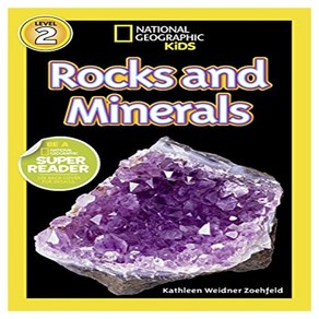 National Geogaphic Kids Reades Level 2 : Rocks and Mineals, Natl Geogaphic Soc Childens books