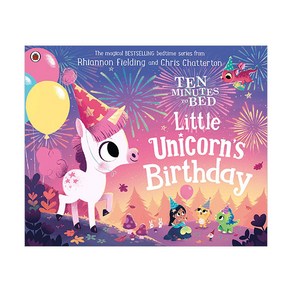 Ten Minutes to Bed : Little Unicon's Bithday, Ladybid