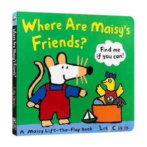 Where Are Maisy's Friends? UnA/E: