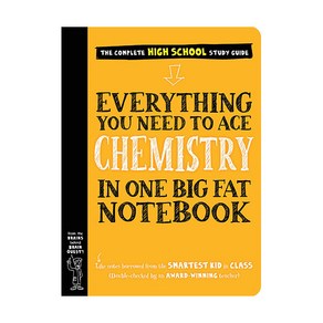 Everything You Need to Ace Chemistry in One Big Fat Notebook: