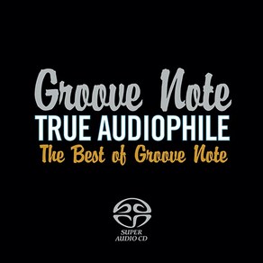 핫트랙스 VARIOUS - TRUE AUDIOPHILE: THE BEST OF GROOVE NOTE VOL.1 [SACD HYBRID]