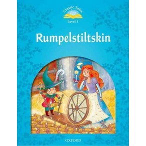 Classic Tales Rumpelstiltskin, Oxfod Univesity Pess, USA