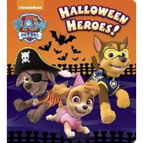 Halloween Heoes! (Paw Patol):, Halloween Heoes! (Paw Patol), Random House (COR)(저), Random House Books fo Young..