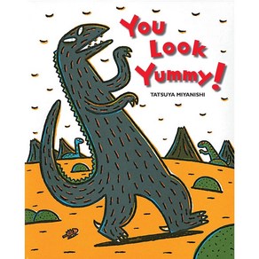 You Look Yummy! (Paperback)