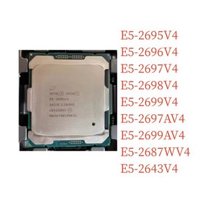 CPU 1 2699V4 Xeon 2699AV4 2696V4 2643V4 개 2695V4 2687WV4 2697AV4 테스트 E5 완벽 2698V4 2697V4, E5-2687WV4, 1개