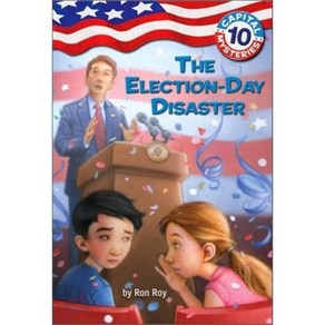 The Election-Day Disaste Papeback, Random House Books fo Young Reades