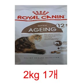 로얄캐닌 캣 에이징 12+ 4kg 노령묘, 에이징 12+ 노령묘를 위한, 2kg, 1개