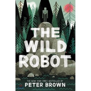 The Wild Robot (Book 1):『와일드 로봇』원서