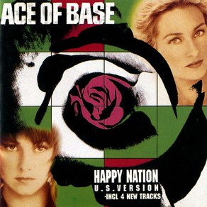 에이스 오브 베이스(Ace of Base) - Happy Nation(US Version)