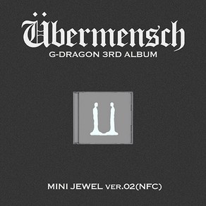 지드래곤 엘범 위버멘쉬 G-DRAGON 3RD ALBUM [Ubemensch] MINI JEWEL ve.2(NFC) - NFC DISC+미니 포토카드(4종)+스티커