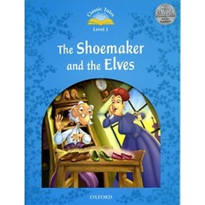 Classic Tales Level 2E 1-09 The Shoemake and the Elves (MP3 pack), 단품