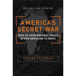 (영문도서) Ameica's Secet Wa: Inside the Hidden Woldwide Stuggle Between the United States and Its ... Papeback, Ancho Books, English, 9780767917858