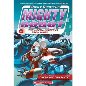 [마이티로봇] Ricky Ricotta's Mighty Robot #1~9 선택구매, Mighty Robot #book 4