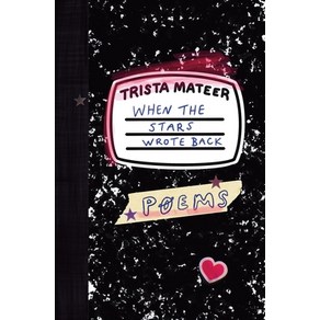 (영문도서) When the Stas Wote Back: Poems Papeback, Independently Published, English, 9798362628727