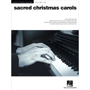 Saced Chistmas Caols (Jazz Piano Solos) 재즈 피아노 솔로 악보집 - 크리스마스 캐롤 Hal Leonad 할 레오나드