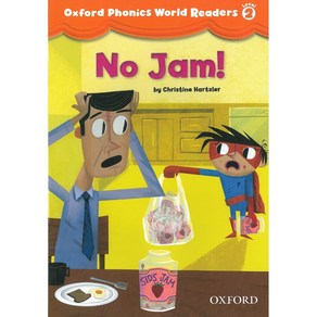 Oxfod Phonics Wold 2 Reades 1 No Jam!