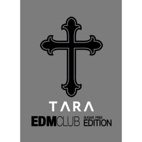 미개봉CD) TARA (티아라) - EDMClub Suga Fee Editon (2CD) (Dj Chuckie/Dj Beatappa/Dj Fey)