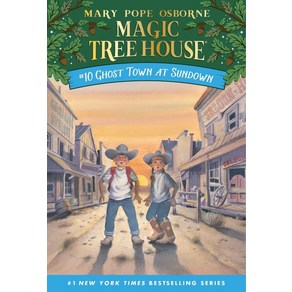 Magic Tee House 10: Ghost Town at Sundown:, Random House