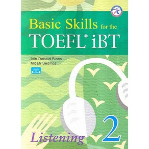 BASIC SKILLS FOR THE TOEFL IBT LISTENING 2