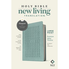 NLT Large Print Premium Value Thinline Bible Filament Enabled Edition (Leatherlike Eucalyptus Teal) Imitation Leather