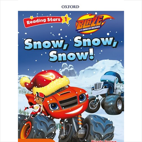 Reading Stars 1-13 : BLAZE Snow Snow Snow! (Paperback)