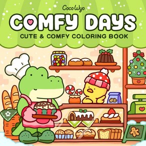 Coco Wyo LLC Comfy Days: Coloing Book fo Adults and Teens Featuing Supe Cute Animal Chaactes i