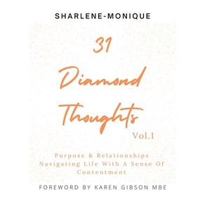 (영문도서) 31 Diamond Thoughts Vol.1: Pupose & Relationships Navigating Life With a Sense of Contentment Papeback, Sunesis Ministies Ltd, English, 9781916387430