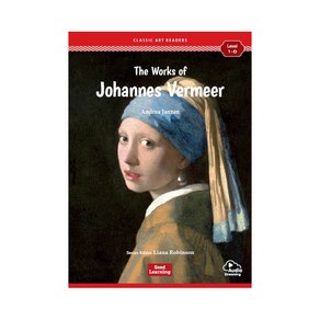 Classic Art Readers Level 1-4 The Works of Johannes Vermeer